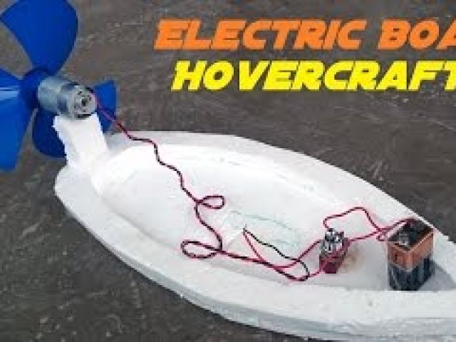 How to Make an Electric Boat - Hovercraft - Easy Way