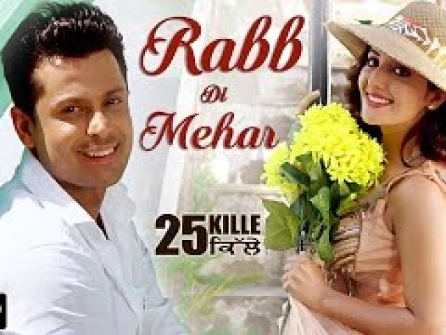 Rabb Di Mehar Video Song