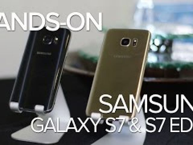 Samsung Galaxy S7 & S7 Edge Hands-On from MWC 2016