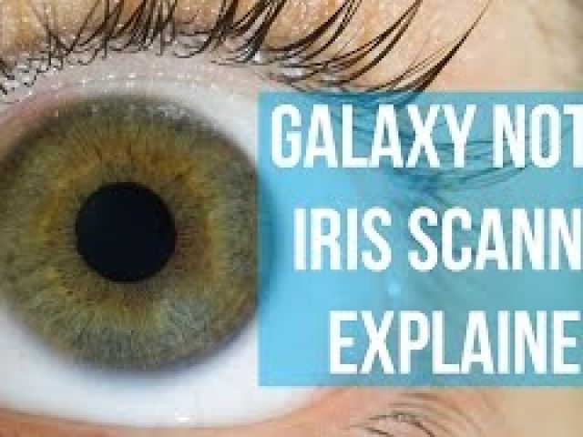 Samsung Galaxy Note 7 iris scanner explained