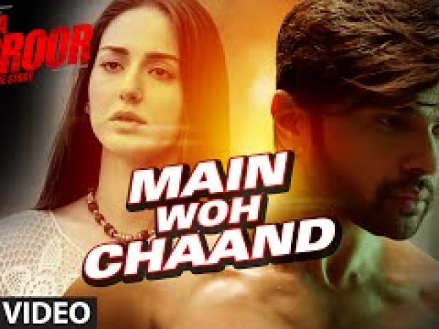 Main Woh Chaand Video Song - Tera Suroor