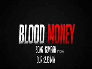 gunaah-Blood money