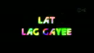 Lat Lag Gayee - Race 2