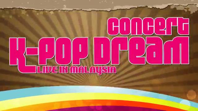 KPOP Dream Concert Live in Genting,Malaysia 2013