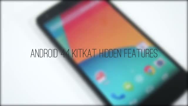 Android 4.4 KitKat Hidden Features!