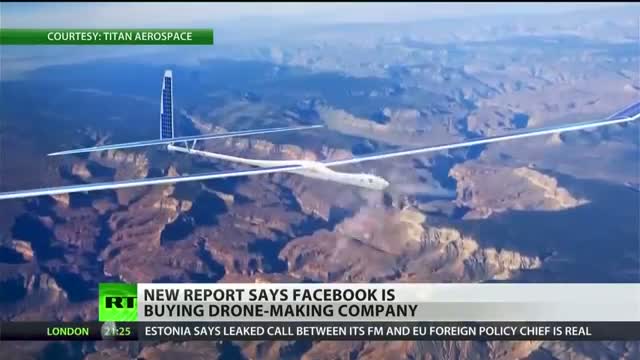 Facebook To Buy Company That Makes Solar - Powered Drones