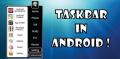 TaskBar In Android