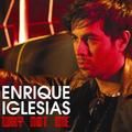 Enrique Iglesias - Why Not Me