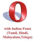 Tamil , Malayalam , Telugu , Hin ile Opera