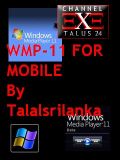 Microsoft Wmp11 For Mobile By Talalsrila