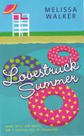 Lovestruck Summer By Melissa Walker