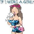 If I Were A Girl