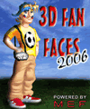 3D Fan Faces 2006