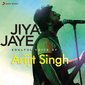 Tere Liye Hi Jiya - Arijit Singh